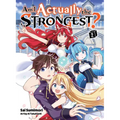 Am I Actually the Strongest? 2 (Light Novel)