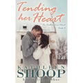 Tending Her Heart