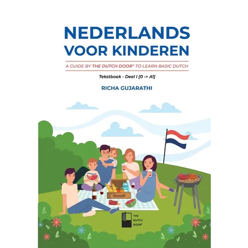 Nederlands voor kinderen: A Guide by The Dutch Door to Learn Basic Dutch