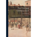 The Crumb Genealogy; Descendants of Daniel Crumb of Westerly, Rhode Island.
