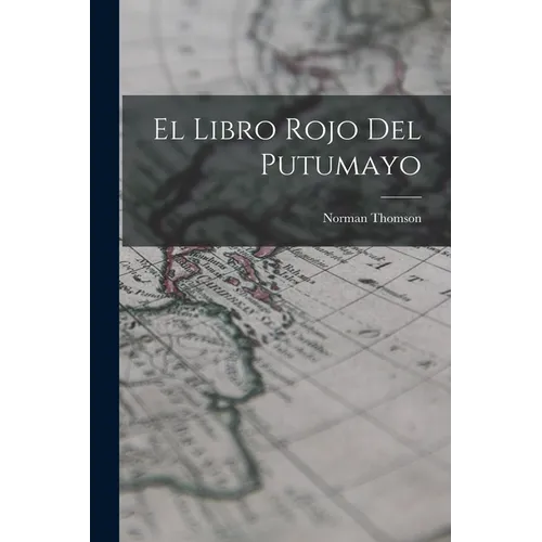 El Libro Rojo del Putumayo
