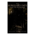 The Burglar's Fate and the Detectives: Based on True Events