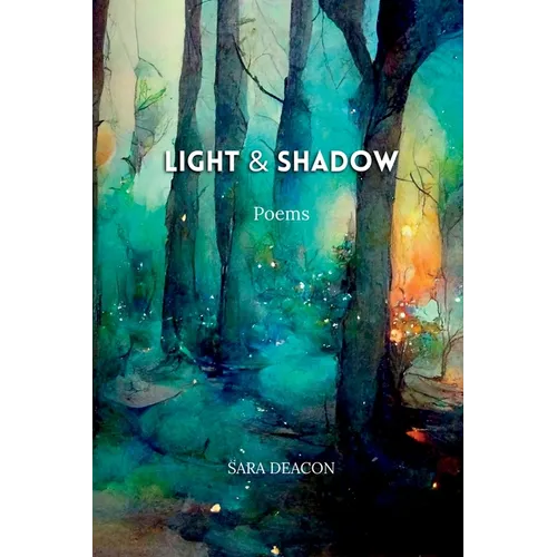Light & Shadow: Poems