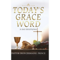 Today's Grace Word: 31 Day Devotional