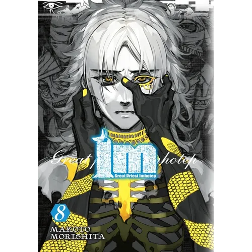 Im: Great Priest Imhotep, Vol. 8: Volume 8