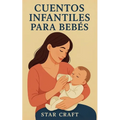 Cuentos Infantiles Para Bebés