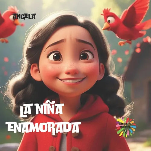 La niña enamorada: La niña enamorada cuento que explora las emociones de los niños cuento en español