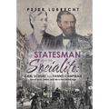 The Statesman and the Socialite: Carl Schurz and Fanny Chapman: Secret Love, Letters, and Life in the Gilded Age