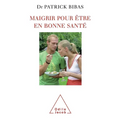 Know Yourself to Slim Healthily / Maigrir pour être en bonne santé