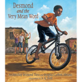 Desmond and the Very Mean Word