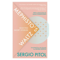 Mephisto's Waltz: Selected Short Stories