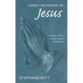 Living the Prayer of Jesus