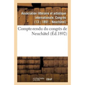 Compte-Rendu Du Congrès de Neuchâtel