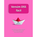 Vensim DSS fácíl: Modelos de simulación basados en Dinámica de Sistemas