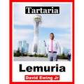 Tartaria - Lemuria: (nicht in Farbe)