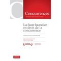 La faute lucrative en droit de la concurrence