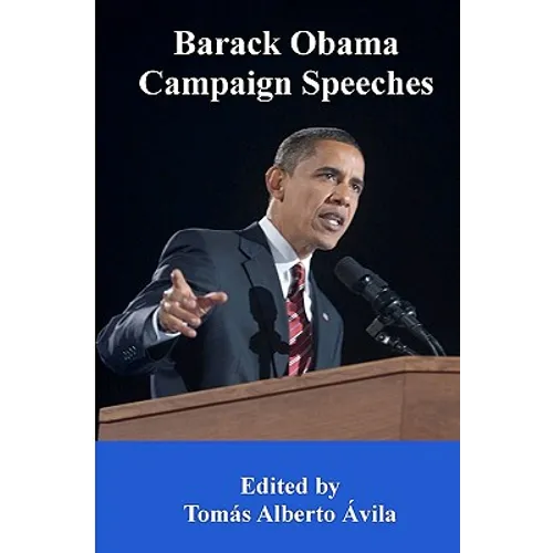 Barack Obama Campaign Speeches