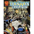 The Boston Massacre