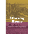 Moving Home: Gender, Place, and Travel Writing in the Early Black Atlantic