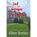Ink and Intrigue at Ivy Tree Inn: An Ariadne Winter Murder Mystery