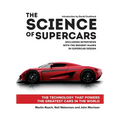 The Science of Supercars: The Technology That Powers the Greatest Cars in the World