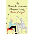 New Formalist Criticism: Theory and Practice