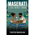 Maserati: A Love Worth Finding