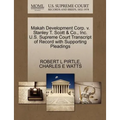Makah Development Corp. V. Stanley T. Scott & Co., Inc. U.S. Supreme Court Transcript of Record with Supporting Pleadings