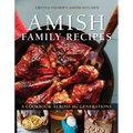 Amish Family Recipes: A Cookbook Across the Generations