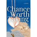 Chance Worth Taking