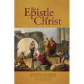 The Epistle of Christ: Short Sermons For the Sundays of the Year on Texts from the Epistles