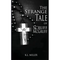 The Strange Tale of Scruff McGruff