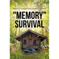 "Memory" Survival
