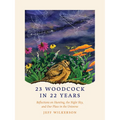 23 Woodcock in 22 Years: Reflections on Hunting, the Night Sky, and Our Place in the Universe