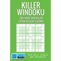 Killer Windoku: 200 Hard 9x9 Killer Extra Region Sudoku