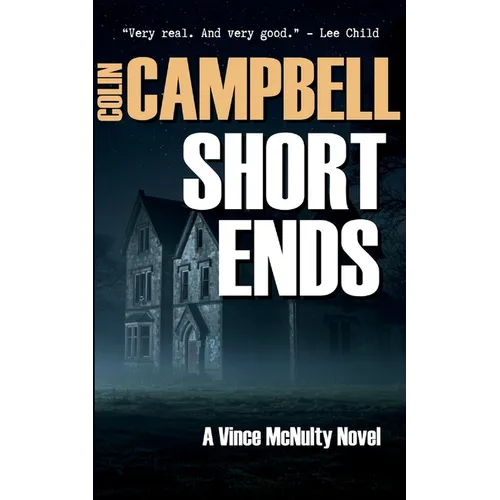 Short Ends: A Vince McNulty Thriller