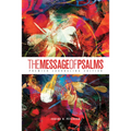 The Message of Psalms: Premier Journaling Edition (Softcover, Blaze Into View)