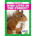 Who Lives in the Forest?