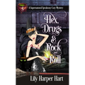 Hex, Drugs & Rock and Roll