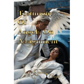 Testimony of Angels On Assignment