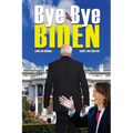Bye-Bye Biden: Long on Humor...Short on Content