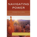 Navigating Power: Cross-Cultural Competence in Navajo Land