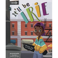 It'll Be Irie: Staying True to Yourself