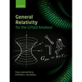 General Relativity for the Gifted Amateur