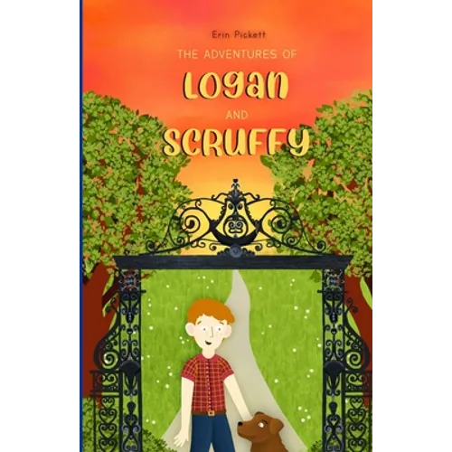 The Adventures of Logan and Scruffy