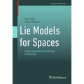 Lie Models for Spaces: A New Approach to Rational Homotopy