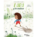 Lara Y La Sombra / Lara and the Shadow