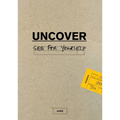 Uncover Luke Seeker Bible Study Guide: 2016 Edition: 2016 Edition