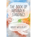 The Book of Misunderstandings