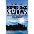 Looming Black Shadows: The Rise of Terrorist States and the New Generation al-Qaeda